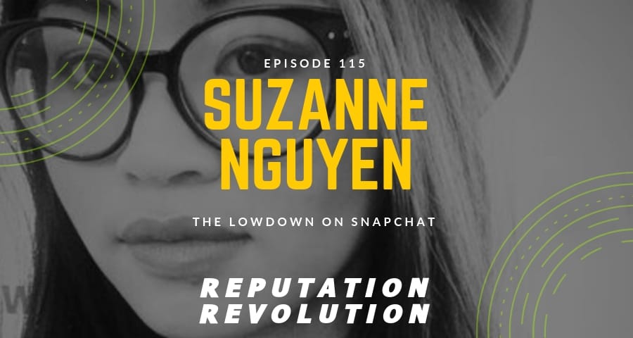 115 The lowdown on Snapchat with digital storyteller, Suzanne Nguyen