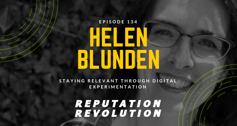134 How Helen Blunden stays professionally relevant through digital experimentation