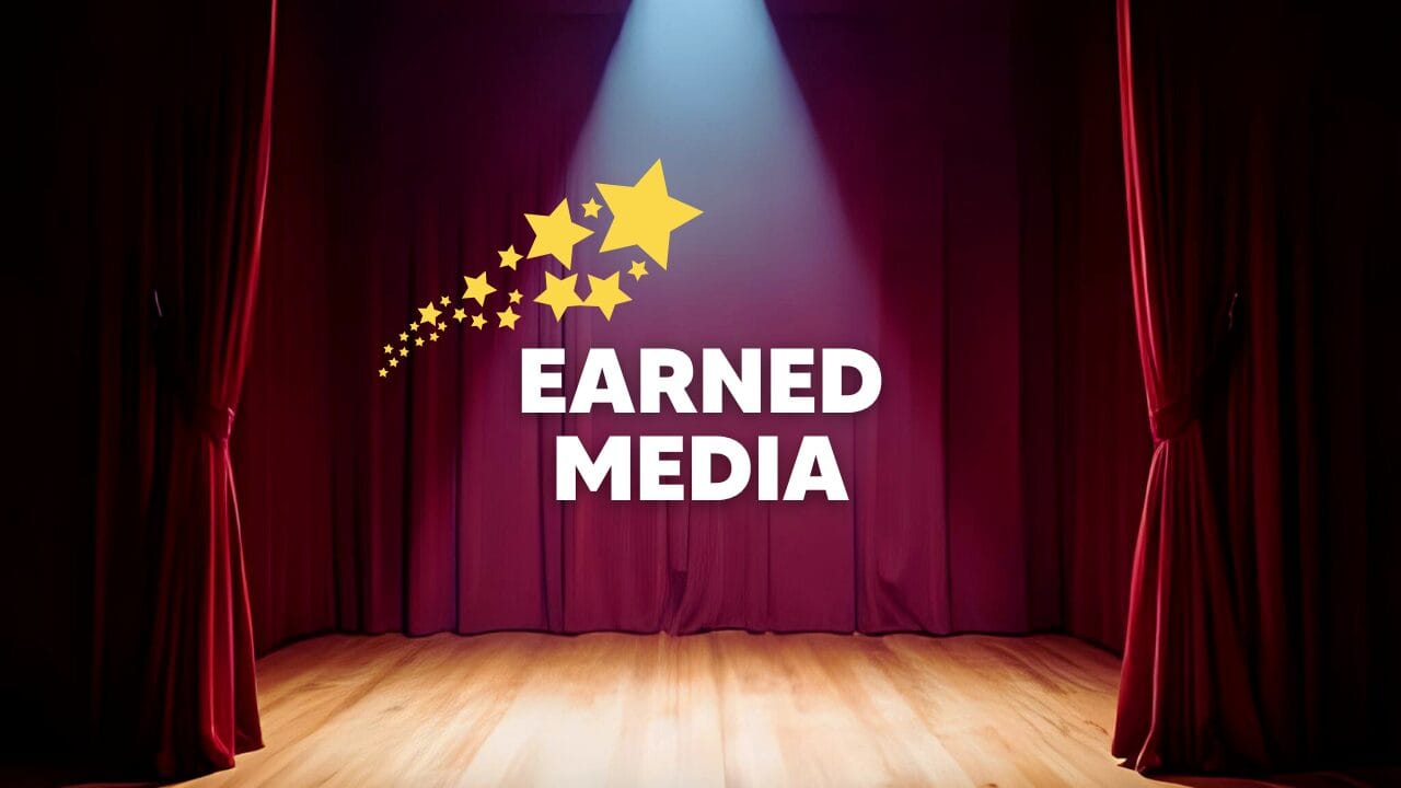 Earned media has got its sexy back (and it’s time to get on board)