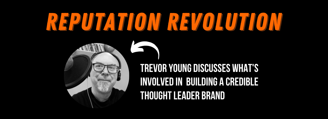 EP 181 Building a credible thought leader brand: why clarity, content, consistency & community matter