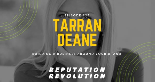 125 Building a sustainable business around your thought leader brand with Tarran Deane