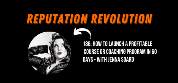EP 186 How to create and launch a course, membership or group coaching program in under 60 days with Jenna Soard